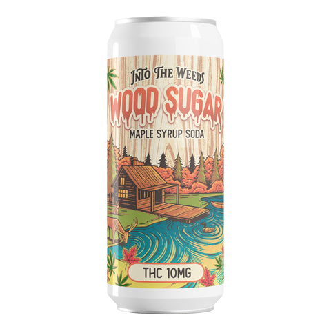 INTO THE WEEDS Wood Sugar Maple Syrup Soda 10 mg THC - Hemp House Store